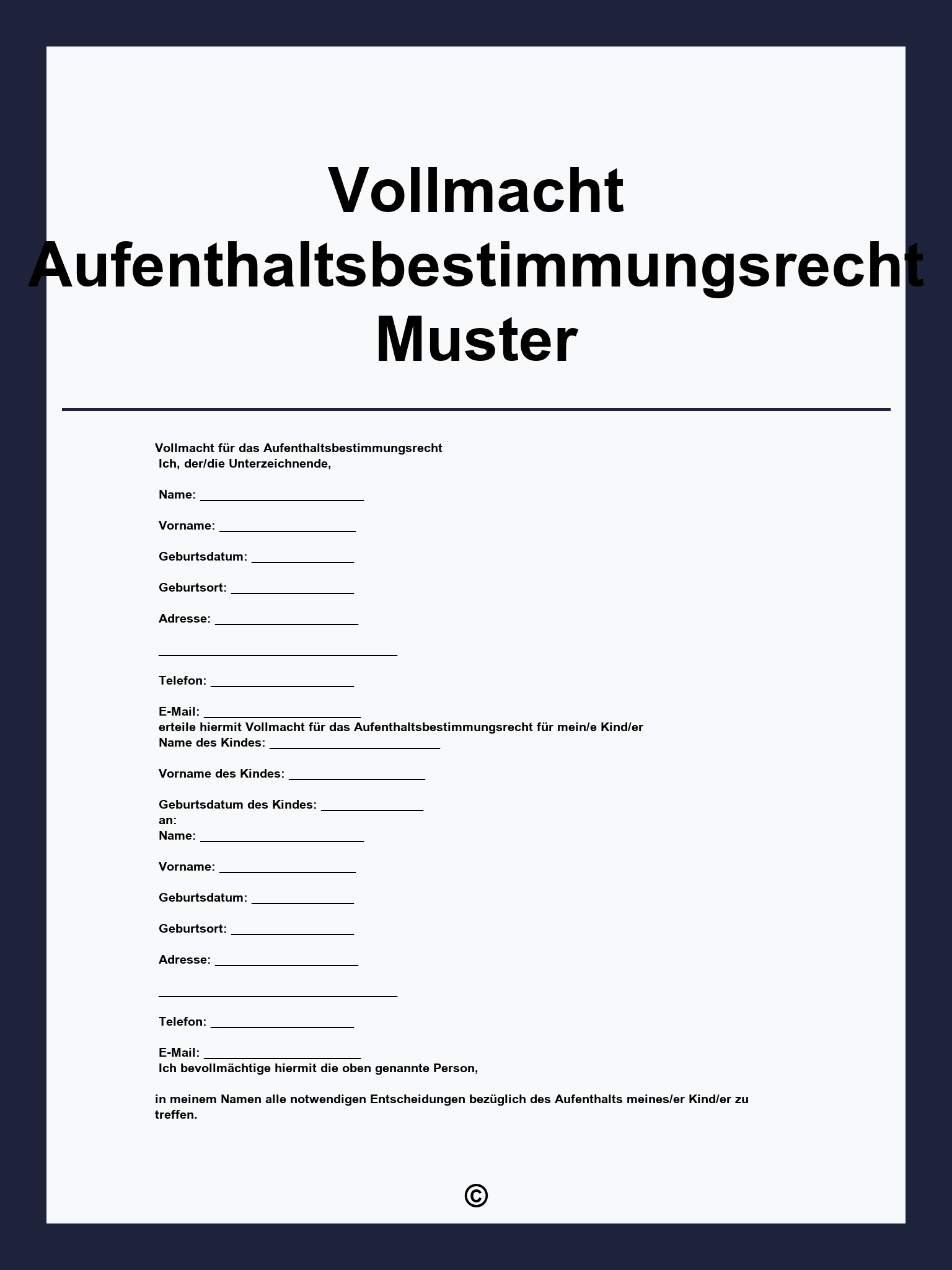 Vollmacht Aufenthaltsbestimmungsrecht Muster